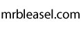 Visit MrBleasel.com